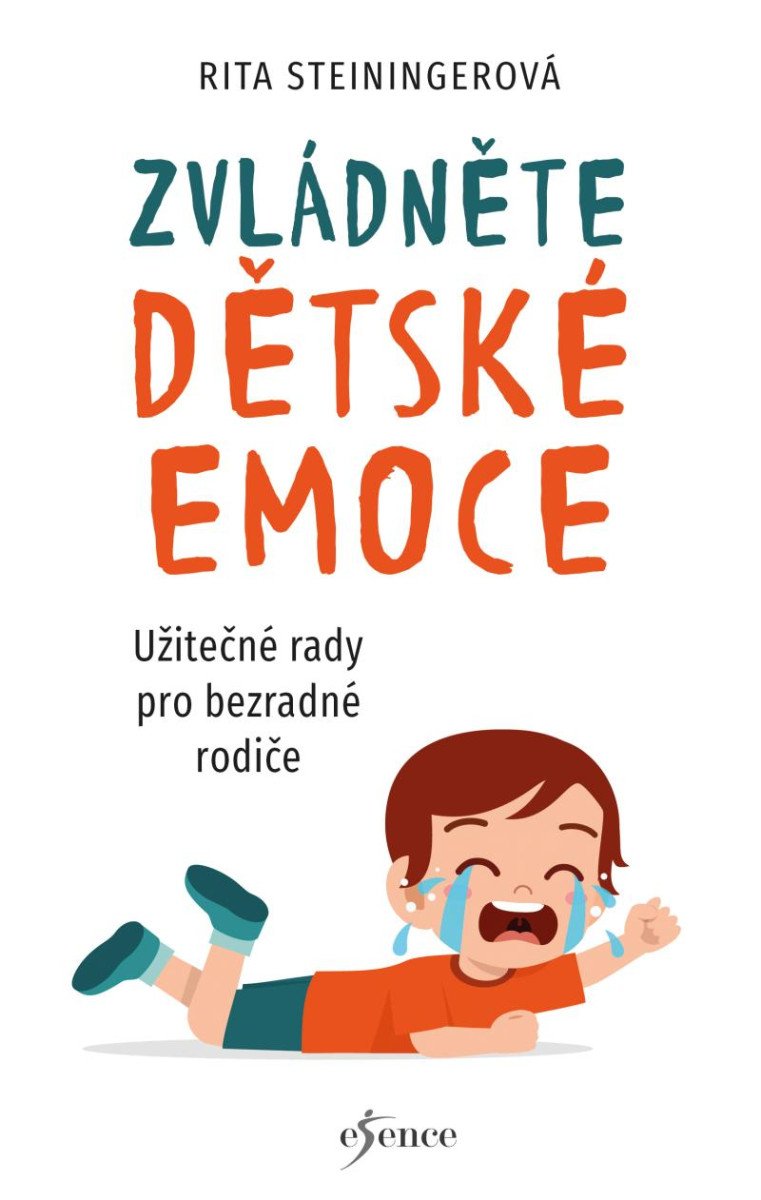 ZVLÁDNĚTE DĚTSKÉ EMOCE