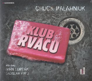 Obálka knihy KLUB RVÁČŮ CDMP3 (AUDIOKNIHA) od autora Palahniuk Chuck