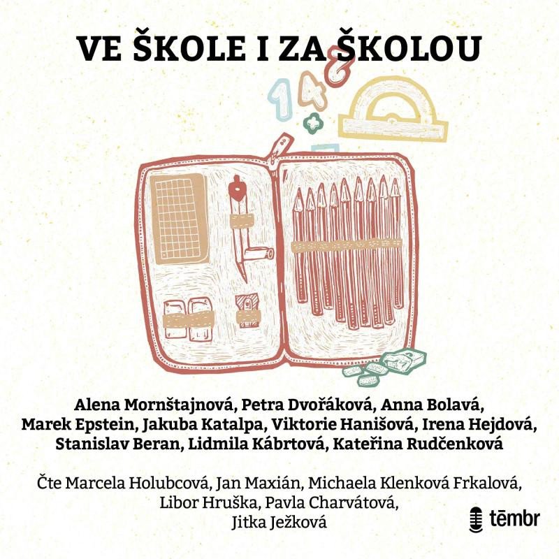 VE ŠKOLE I ZA ŠKOLOU CD (AUDIOKNIHA)