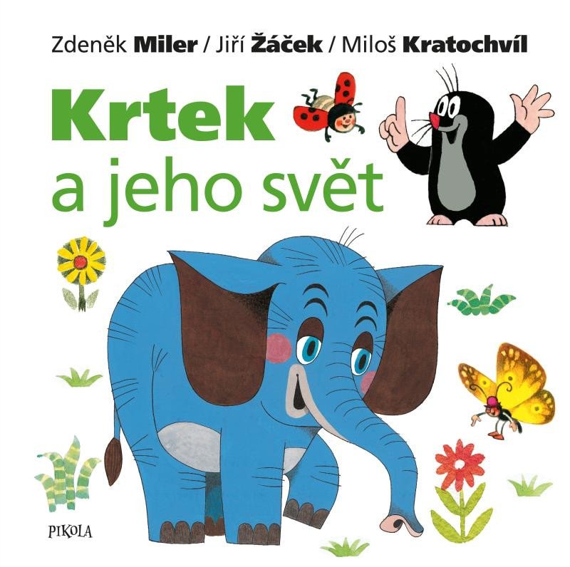 KRTEK A JEHO SVĚT