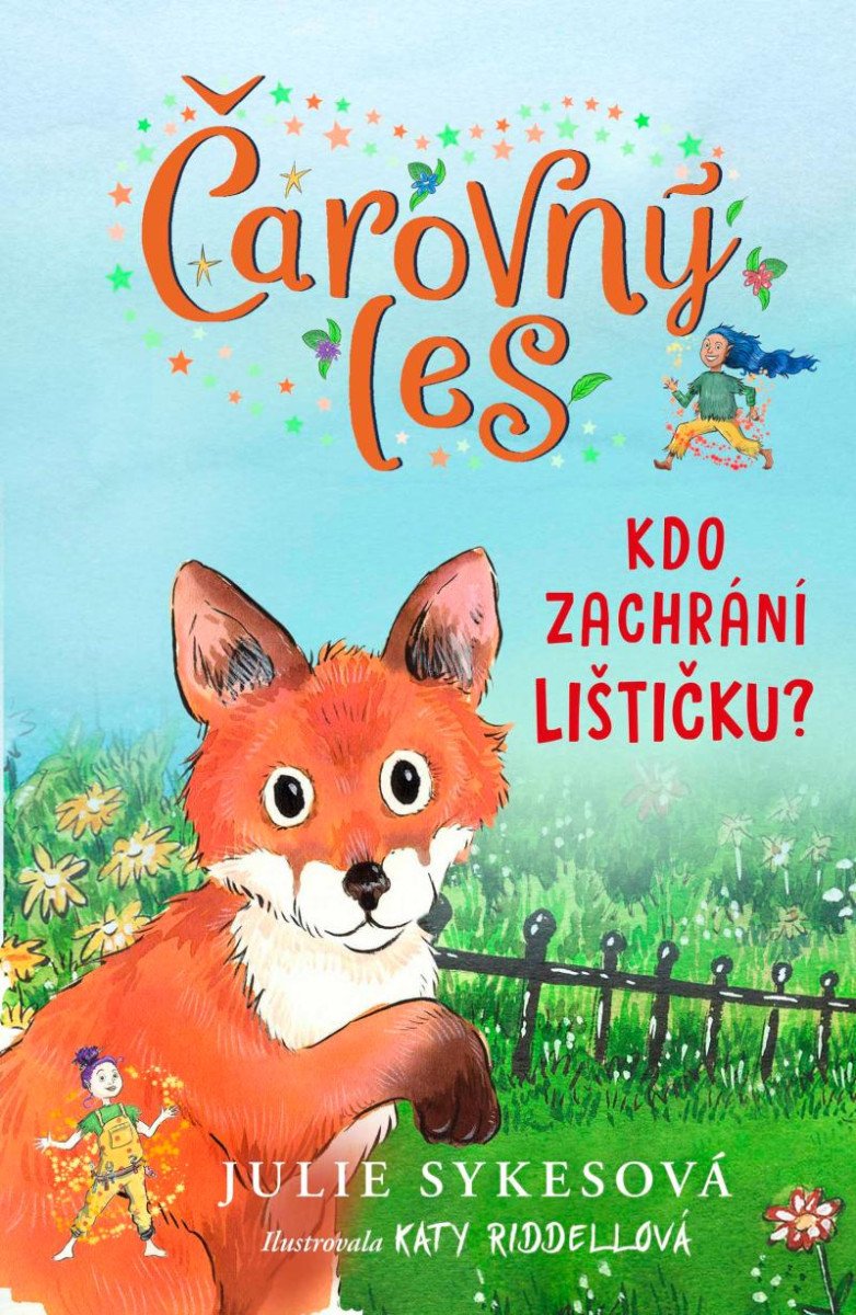 ČAROVNÝ LES KDO ZACHRÁNÍ LIŠTIČKU?