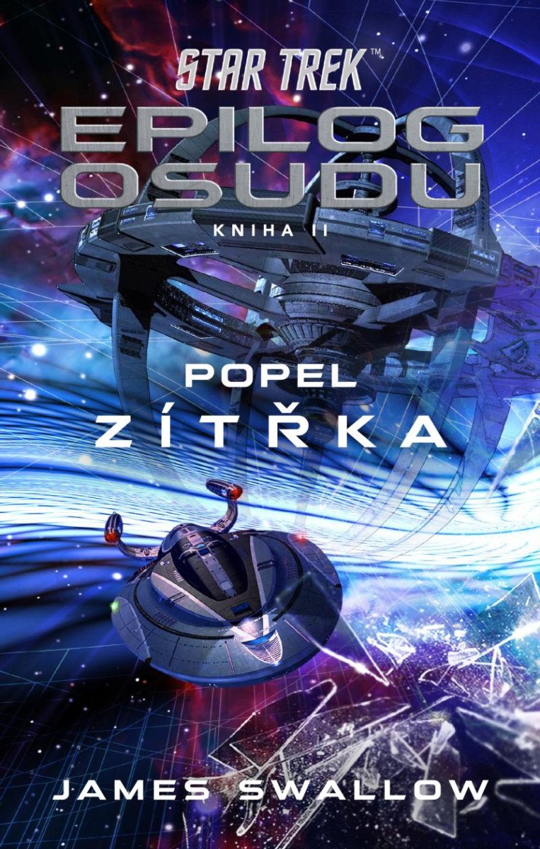 STAR TREK: EPILOG OSUDU (KNIHA II)