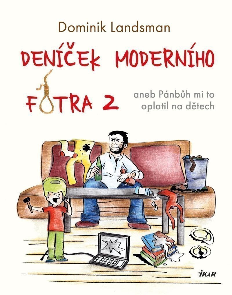 Obálka knihy DENÍČEK MODERNÍHO FOTRA 2 od autora Landsman Dominik