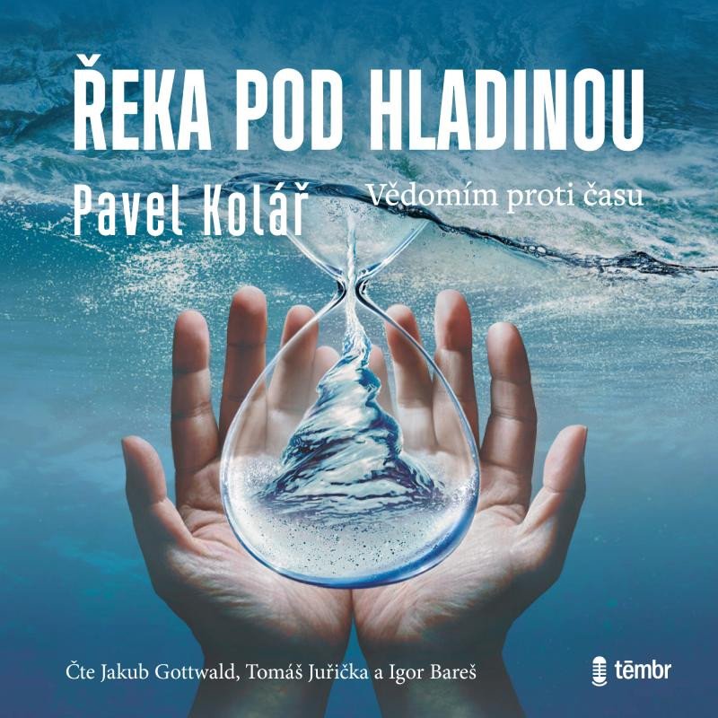 ŘEKA POD HLADINOU CD (AUDIOKNIHA)