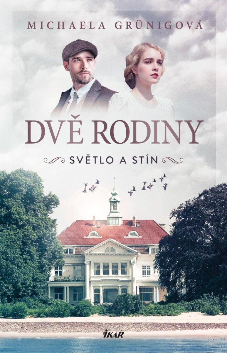 SVĚTLO A STÍN DVĚ RODINY 1