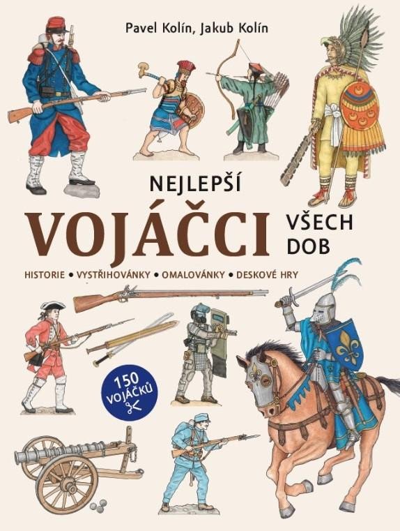 VOJÁČCI 2: NEJLEPŠÍ VOJÁČCI VŠECH DOB