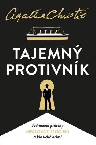 CHRISTIE: TAJEMNÝ PROTIVNÍK — 3. VYDÁNÍ