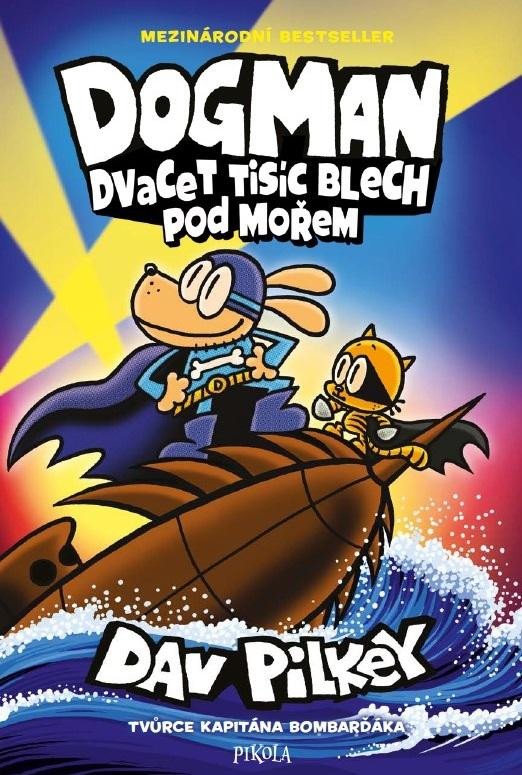DOGMAN 11 DVACET TISÍC BLECH POD MOŘEEM