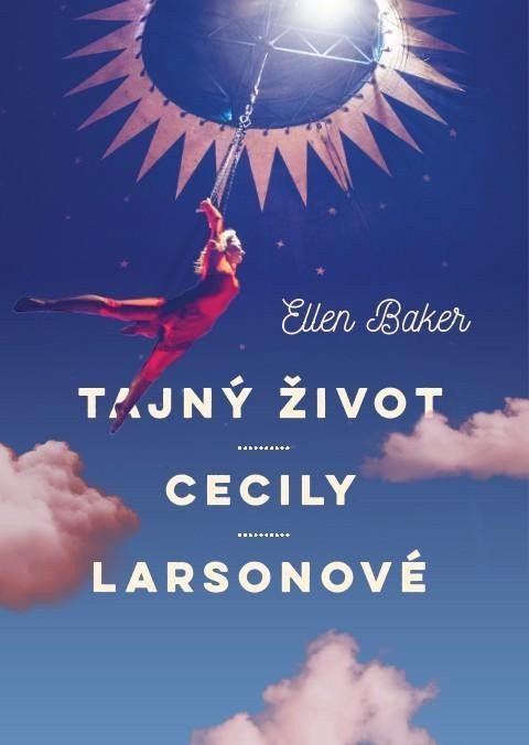 TAJNÝ ŽIVOT CECILY LARSONOVÉ