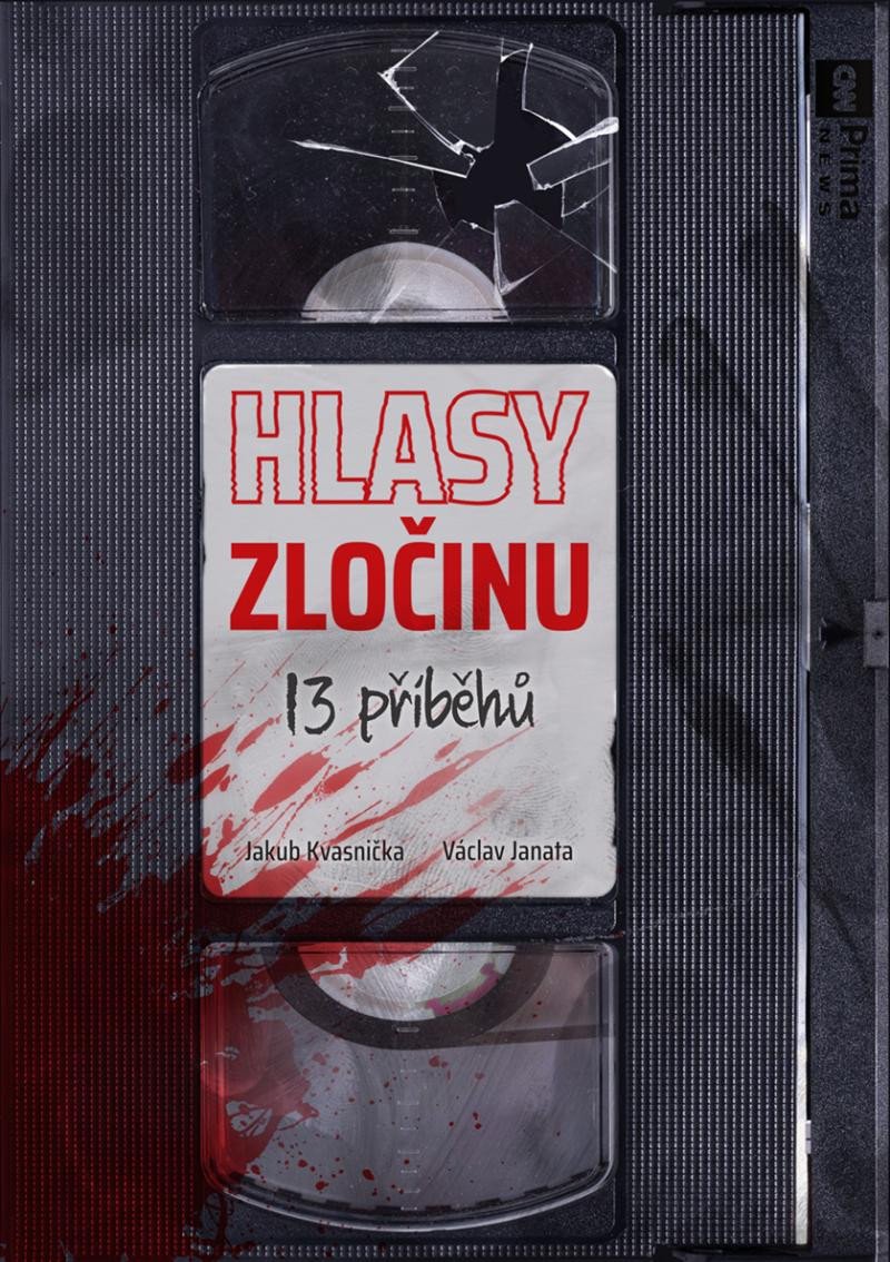 HLASY ZLOČINU 13 PŘÍBĚHŮ