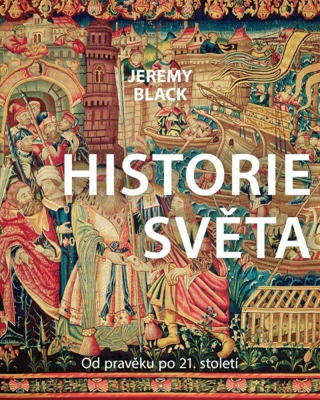 HISTORIE SVĚTA - 2. VYDÁNÍ