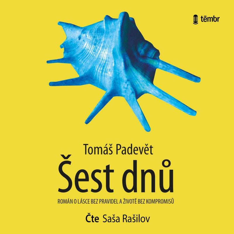 ŠEST DNŮ CD (AUDIOKNIHA)