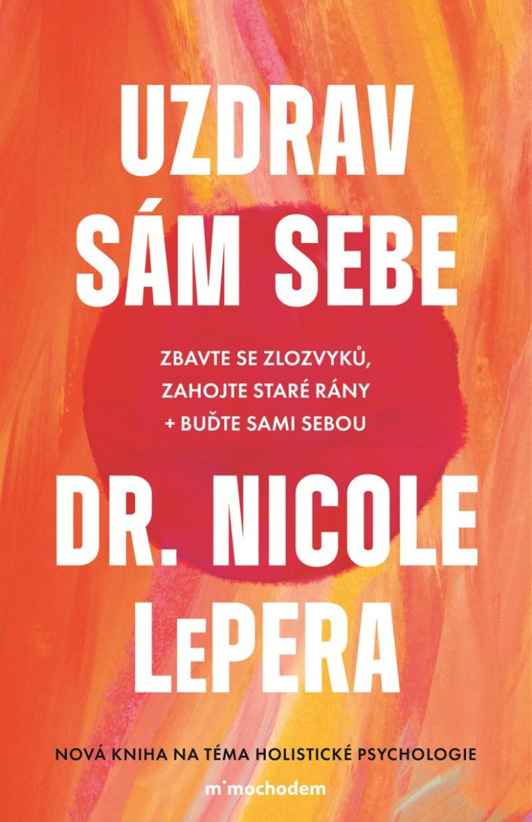 UZDRAV SÁM SEBE - 2. VYDÁNÍ