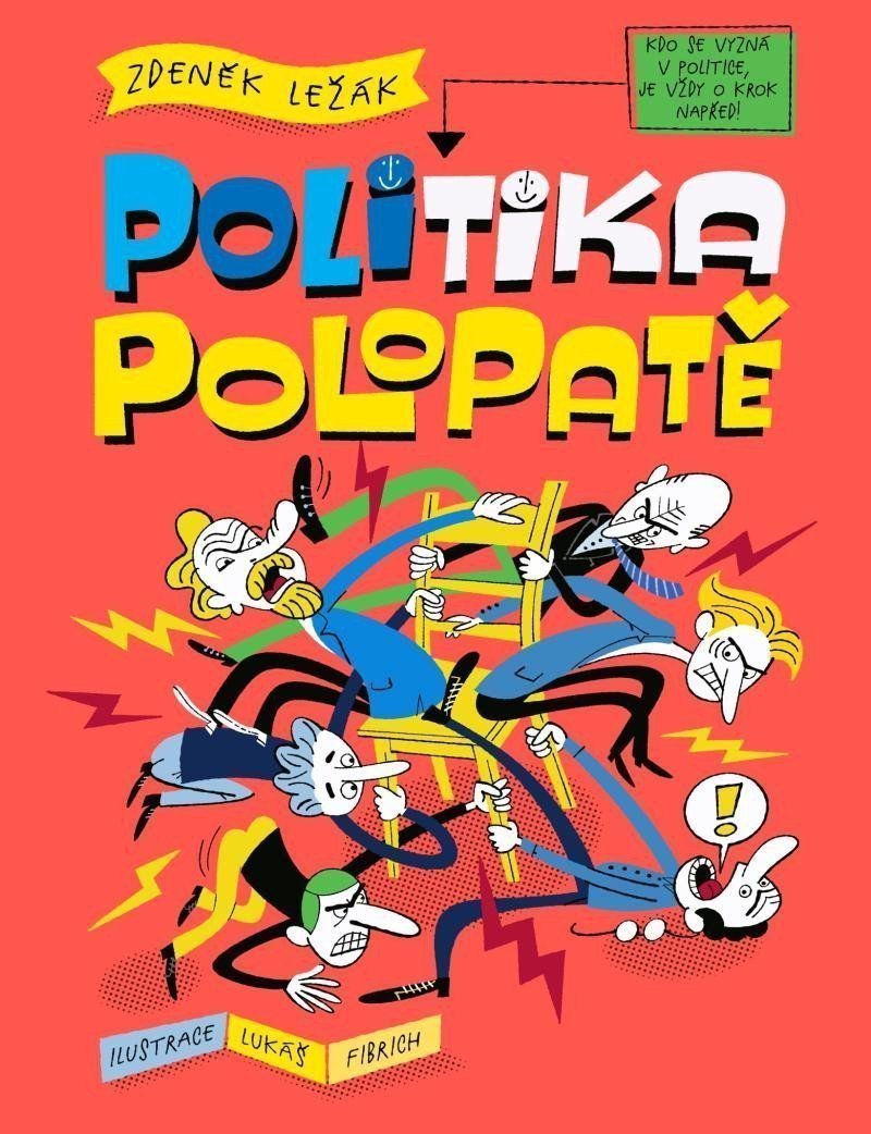 Obálka knihy POLITIKA POLOPATĚ od autora Ležák Zdeněk