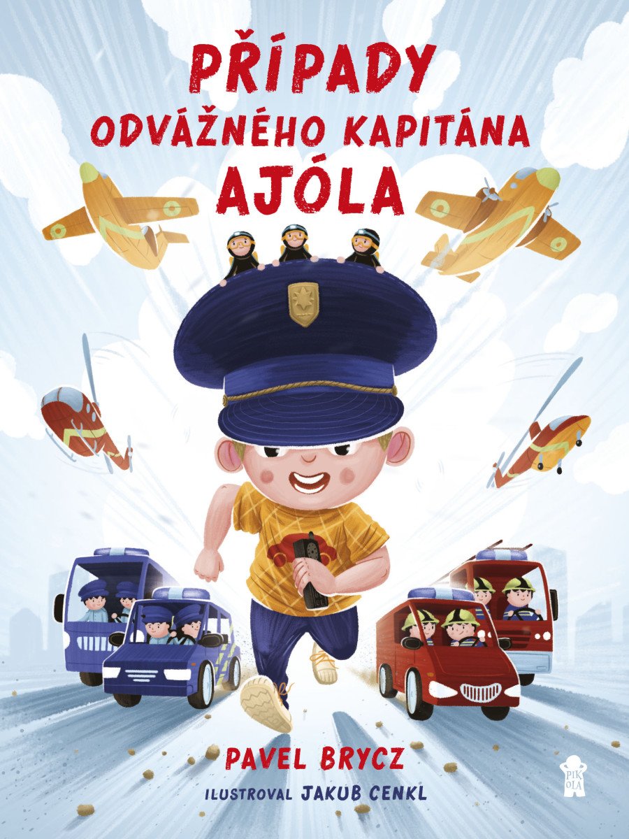 Obálka knihy PŘÍPADY ODVÁŽNÉHO KAPITÁNA AJÓLA od autora Brycz Pavel