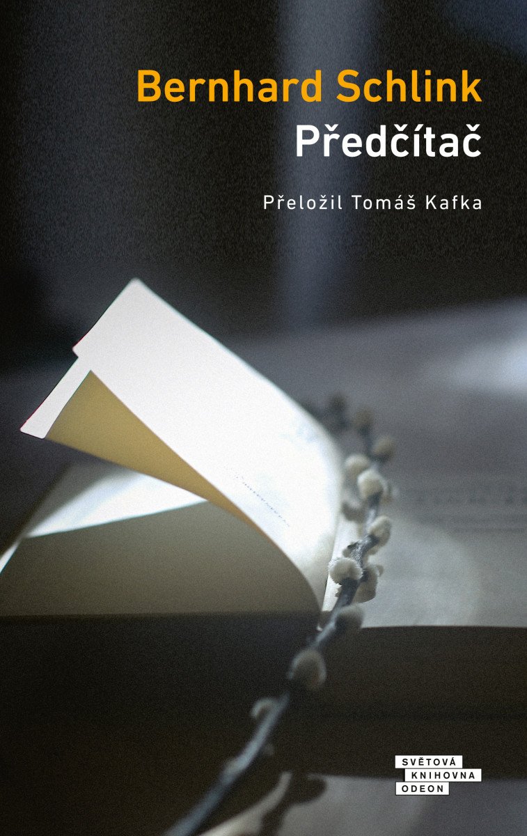 Obálka knihy PŘEDČÍTAČ od autora Schlink Bernhard