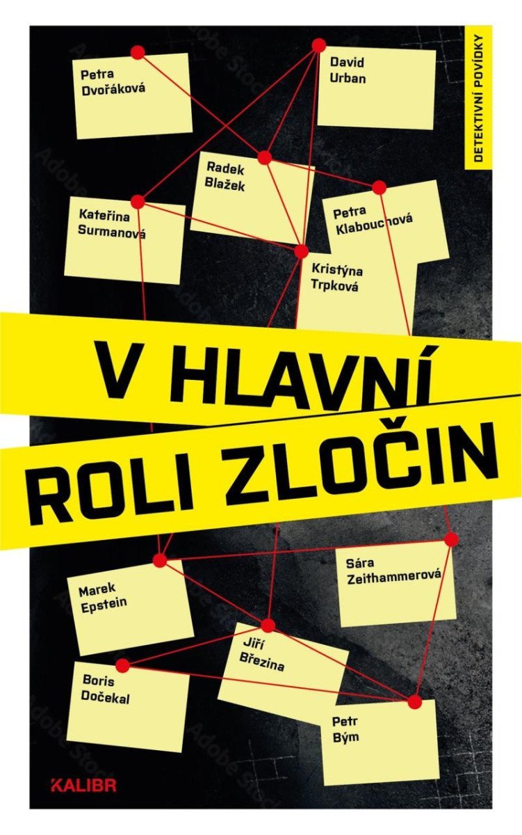V HLAVNÍ ROLI ZLOČIN (DETEKTIVNÍ PŘÍBĚHY)