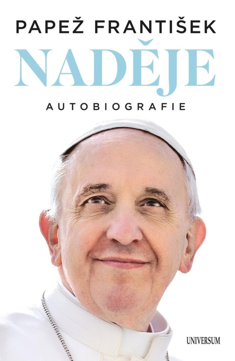 NADĚJE: AUTOBIOGRAFIE