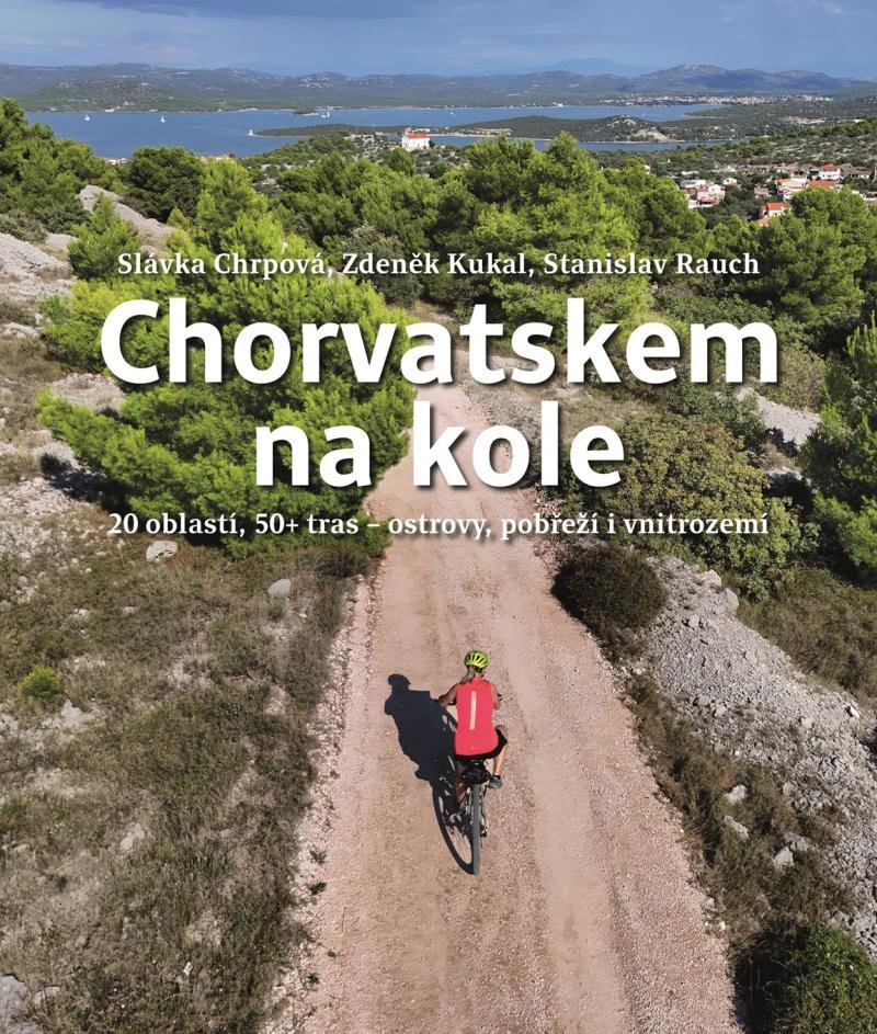 CHORVATSKEM NA KOLE - 20 OBLASTÍ, 50+ TRAS