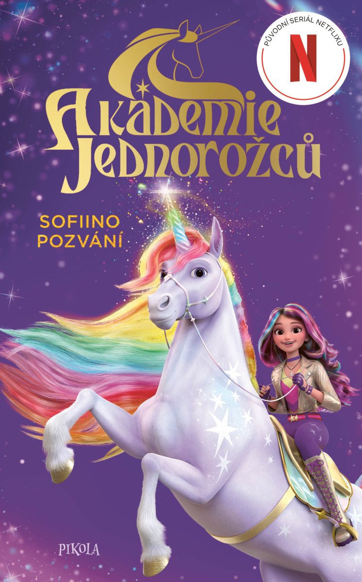 AKADEMIE JEDNOROŽCŮ - SOFIINO POZVÁNÍ