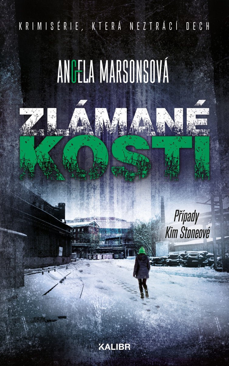 PŘÍPADY KIM STONEOVÉ 7: ZLÁMANÉ KOSTI-2.