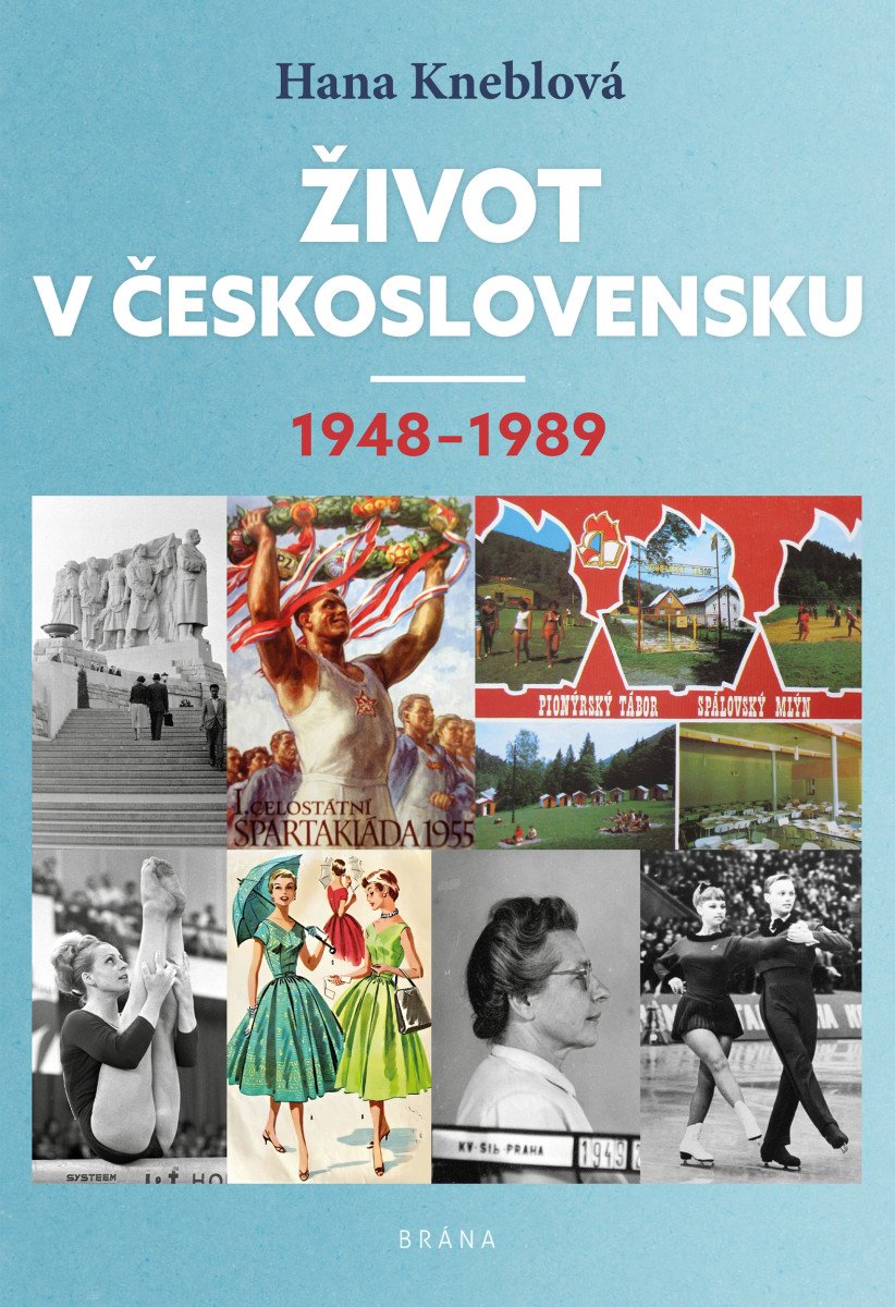 ŽIVOT V ČESKOSLOVENSKU 1948-1989