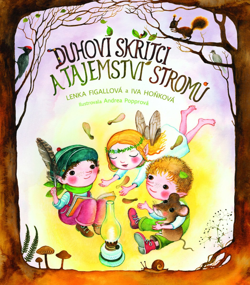 DUHOVÍ SKŘÍTCI A TAJEMSTVÍ STROMŮ