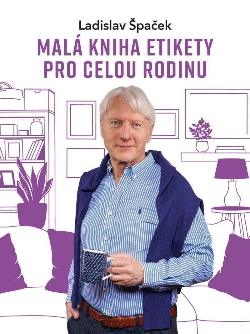 MALÁ KNIHA ETIKETY PRO CELOU RODINU