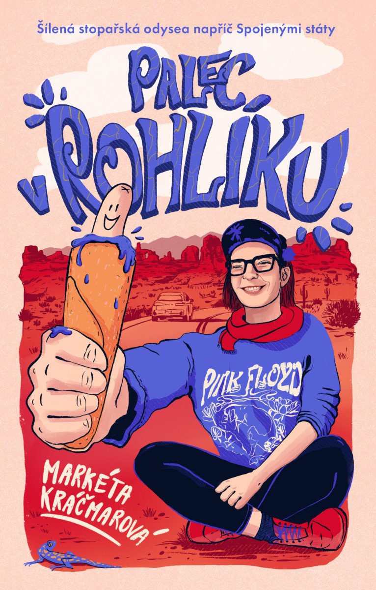 PALEC V ROHLÍKU: ŠÍLENÁ STOPAŘSKÁ ODYSEA