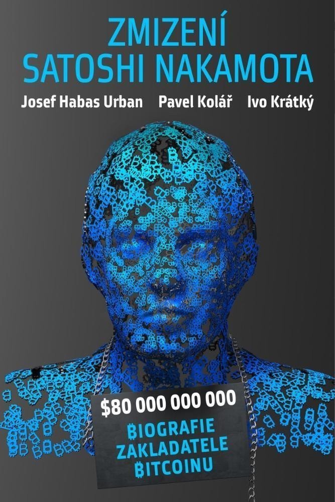 ZMIZENÍ SATOSHI NAKAMOTA