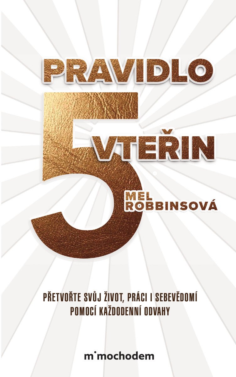 Obálka knihy PRAVIDLO PĚTI VTEŘIN od autora Robbinsová Mel