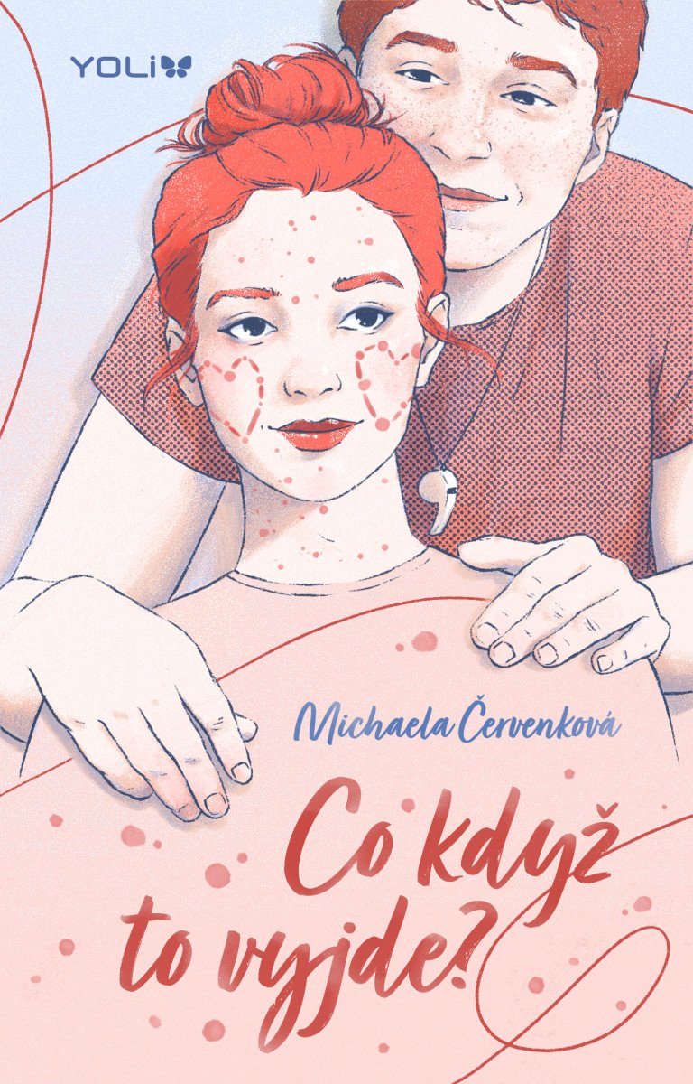 Obálka knihy CO KDYŽ TO VYJDE? od autora Červenková Michaela