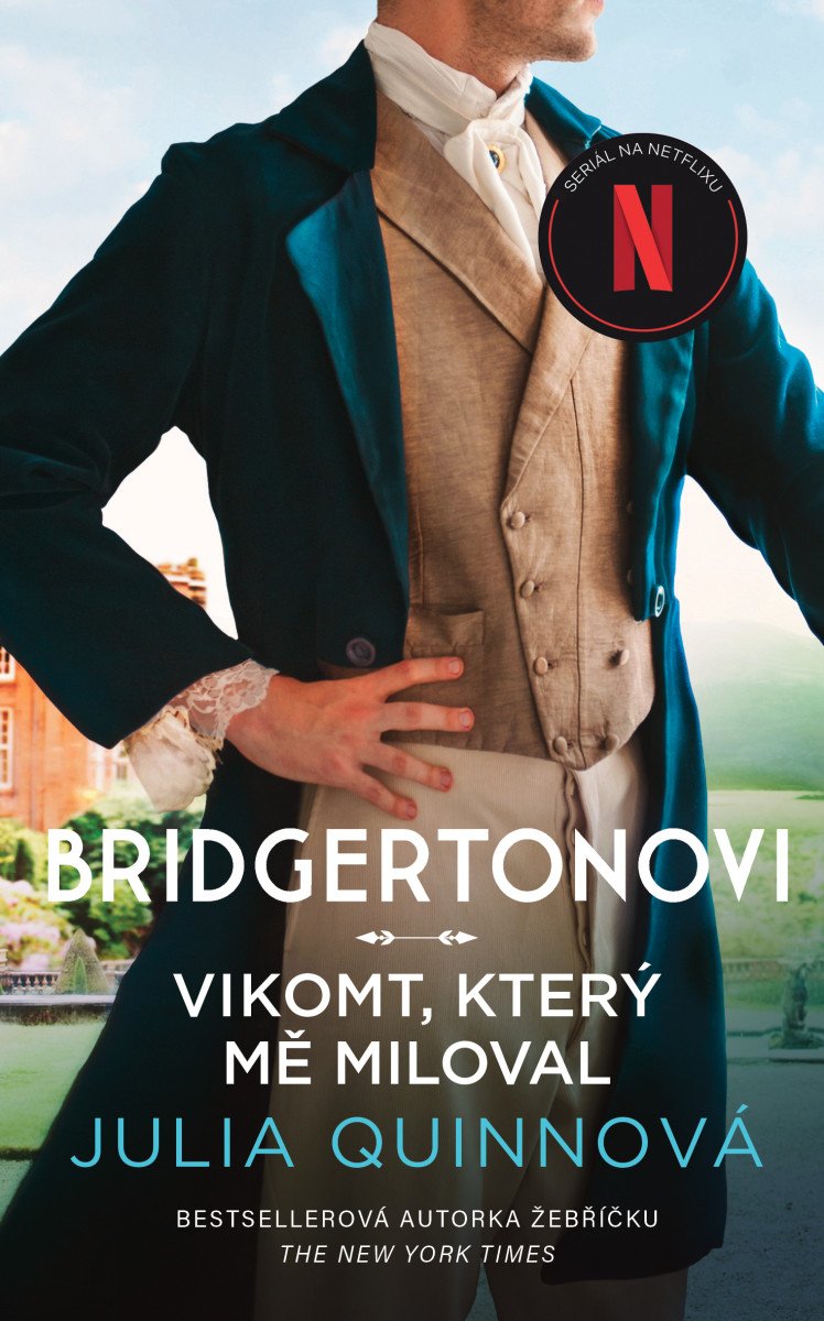 BRIDGERTONOVI 2: VIKOMT, KTERÝ ...4.VYD.