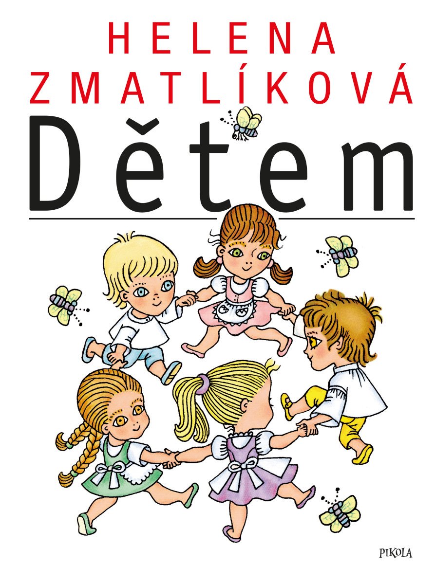 Obálka knihy DĚTEM  (ZMATLÍKOVÁ) od autora kolektiv