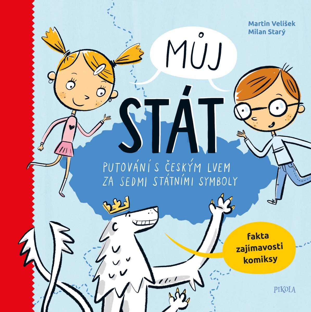 MŮJ STÁT. PUTOVÁNÍ S ČESKÝM LVEM - 2. V.