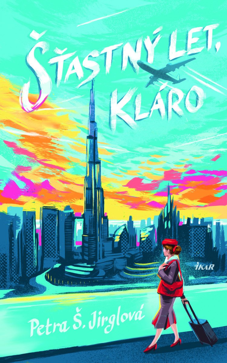 ŠŤASTNÝ LET, KLÁRO