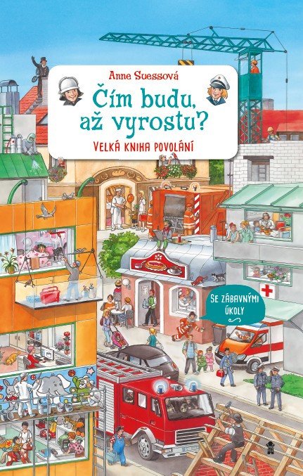 ČÍM BUDU, AŽ VYROSTU? LEPO