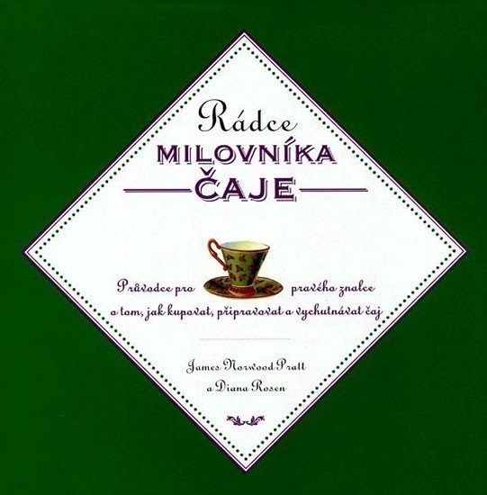 RÁDCE MILOVNÍKA ČAJE