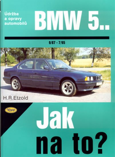 JAK NA TO?  30 BMW 5