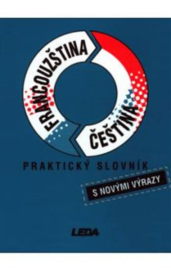 PRAKTICKÝ SLOVNÍK F-Č,Č-F/LEDA