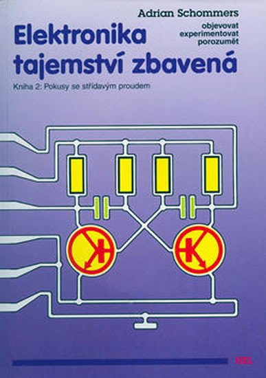 ELEKTRONIKA TAJEMSTVÍ ZBAVENÁ 2