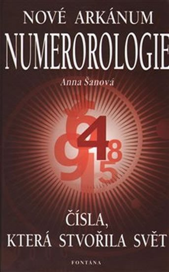 NOVÉ ARKÁNUM NUMEROROLOGIE/FONTÁNA