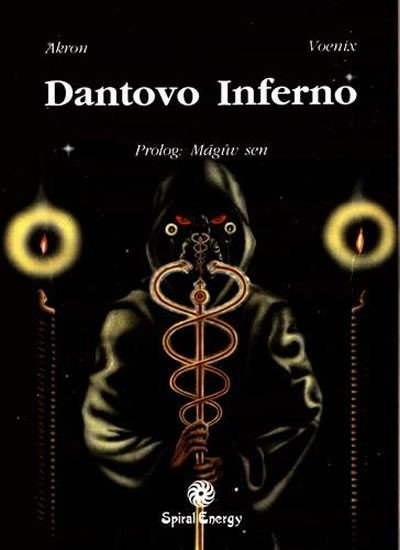 DANTOVO INFERNO PROLOG:MÁGŮV SEN