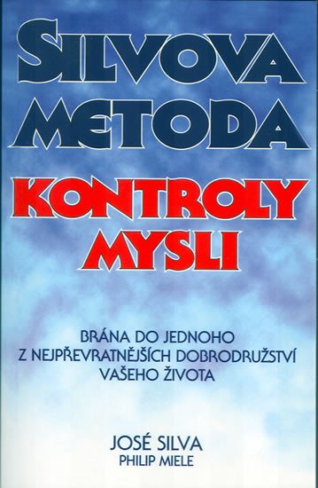 SILVOVA METODA-KONTROLY MYSLI/PRAGMA