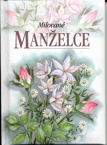 MILOVANÉ MANŽELCE