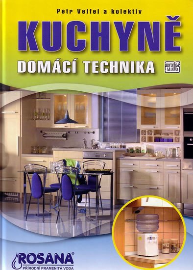 KUCHYNĚ - DOMÁCÍ TECHNIKA