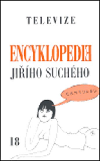 TELEVIZE (ENCYKLOPEDIE J.SUCHÉHO 18)