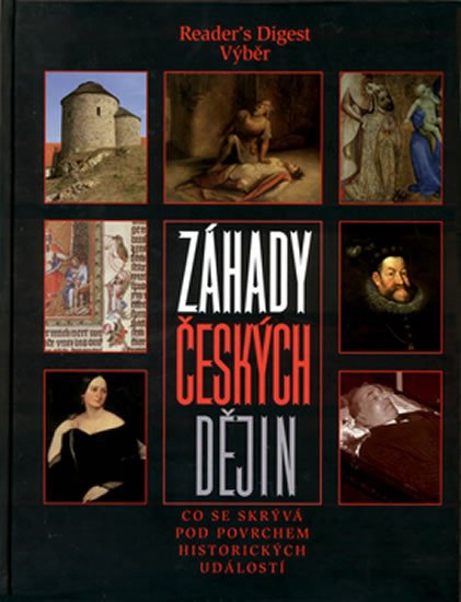 ZÁHADY ČESKÝCH DĚJIN