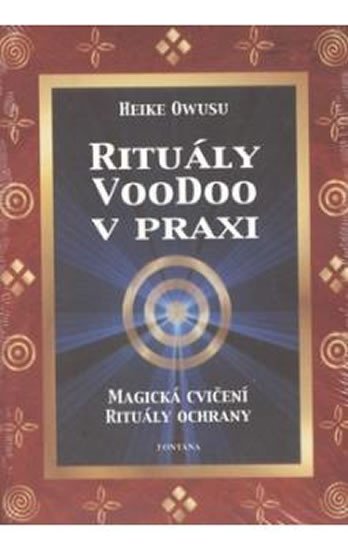 RITUÁLY VOODOO V PRAXI