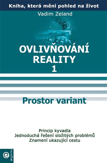 OVLIVŇOVÁNÍ REALITY - PROSTOR VARIANT